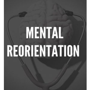 Mental Reorientation